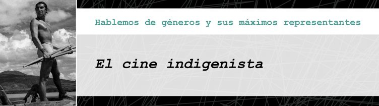 Cine indigenista